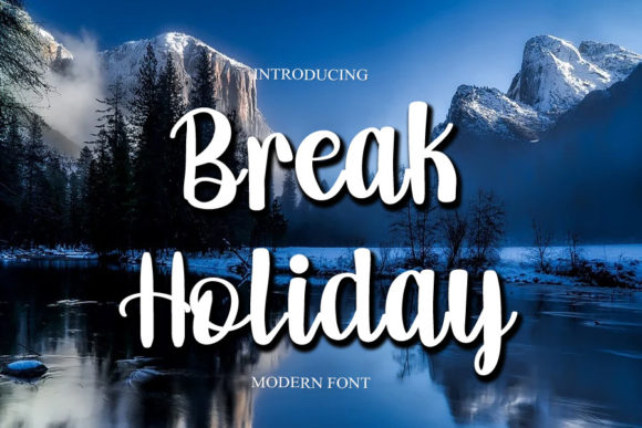 Break Holiday: A Fresh Script Font for Modern Web Design