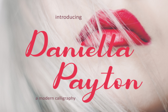 Daniella Payton: The Script Font That Makes Your Campaigns Feel Intentional