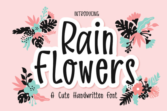 Rain Flowers: A Handwritten Font for Editorial Grace
