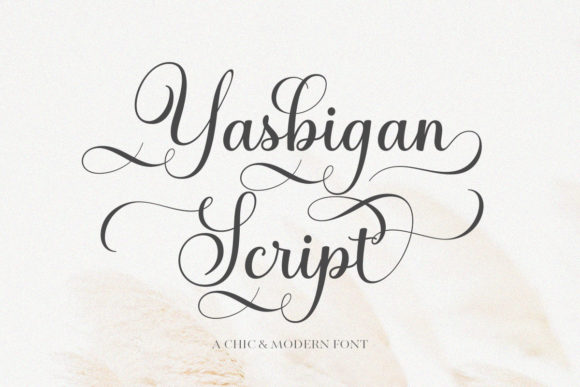 Yasbigan: A Modern Script Font That Feels Like Hand-Lettered Magic